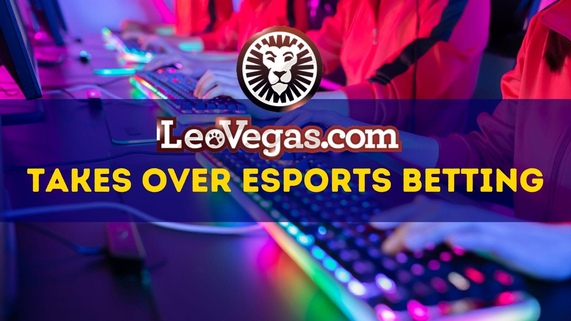 Leo Vegas assume as apostas de esports image